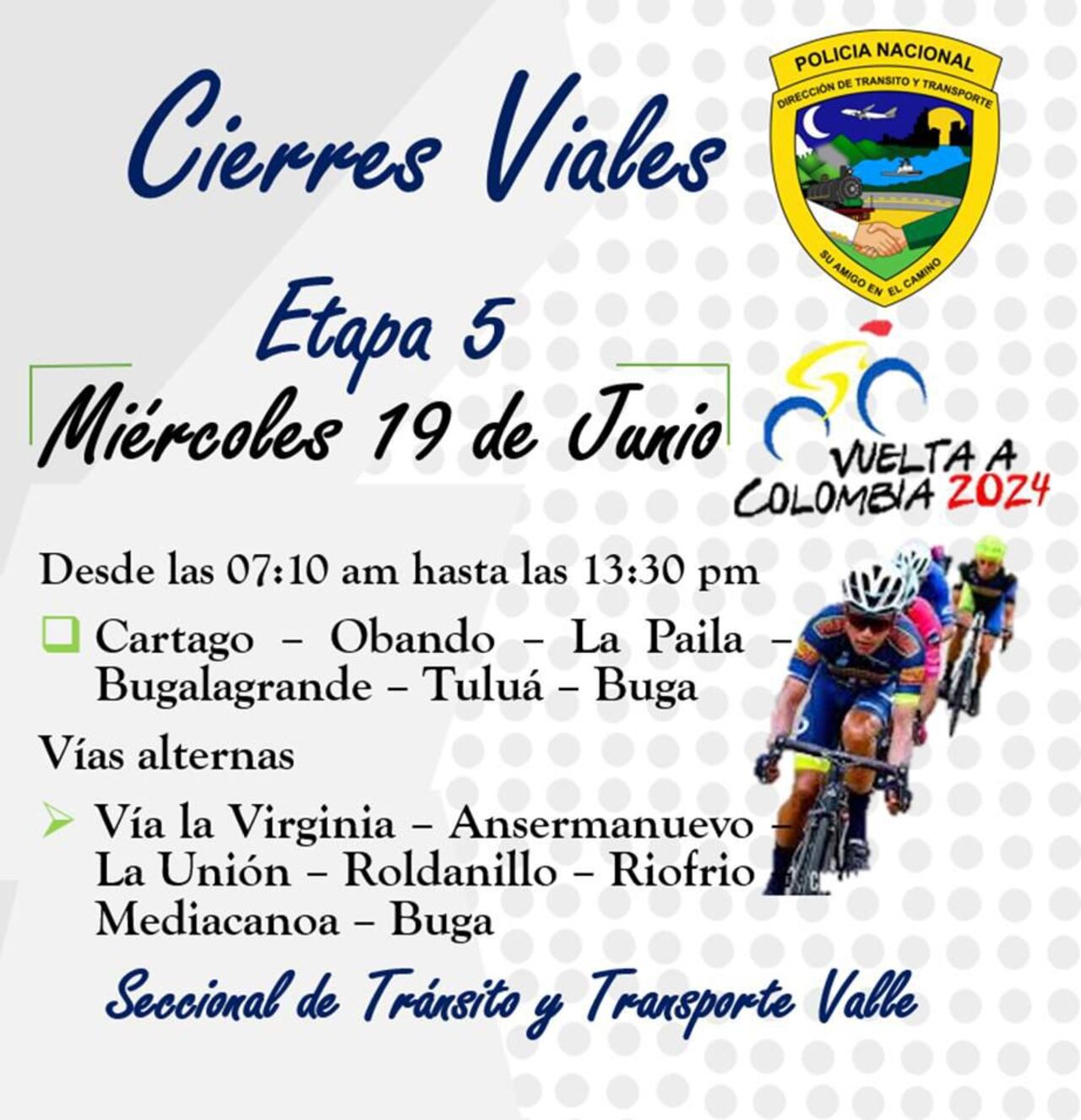 La secretaría seccional de Tránsito y Transporte Valle anunció que habrán cierres viales por la etapa 5 de la Vuelta a Colombia.