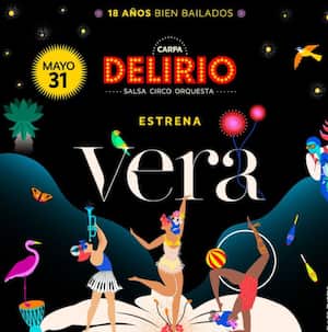 Vera, una obra bailada que cuenta la historia donde la salsa, el circo y la orquesta serán los protagonistas.