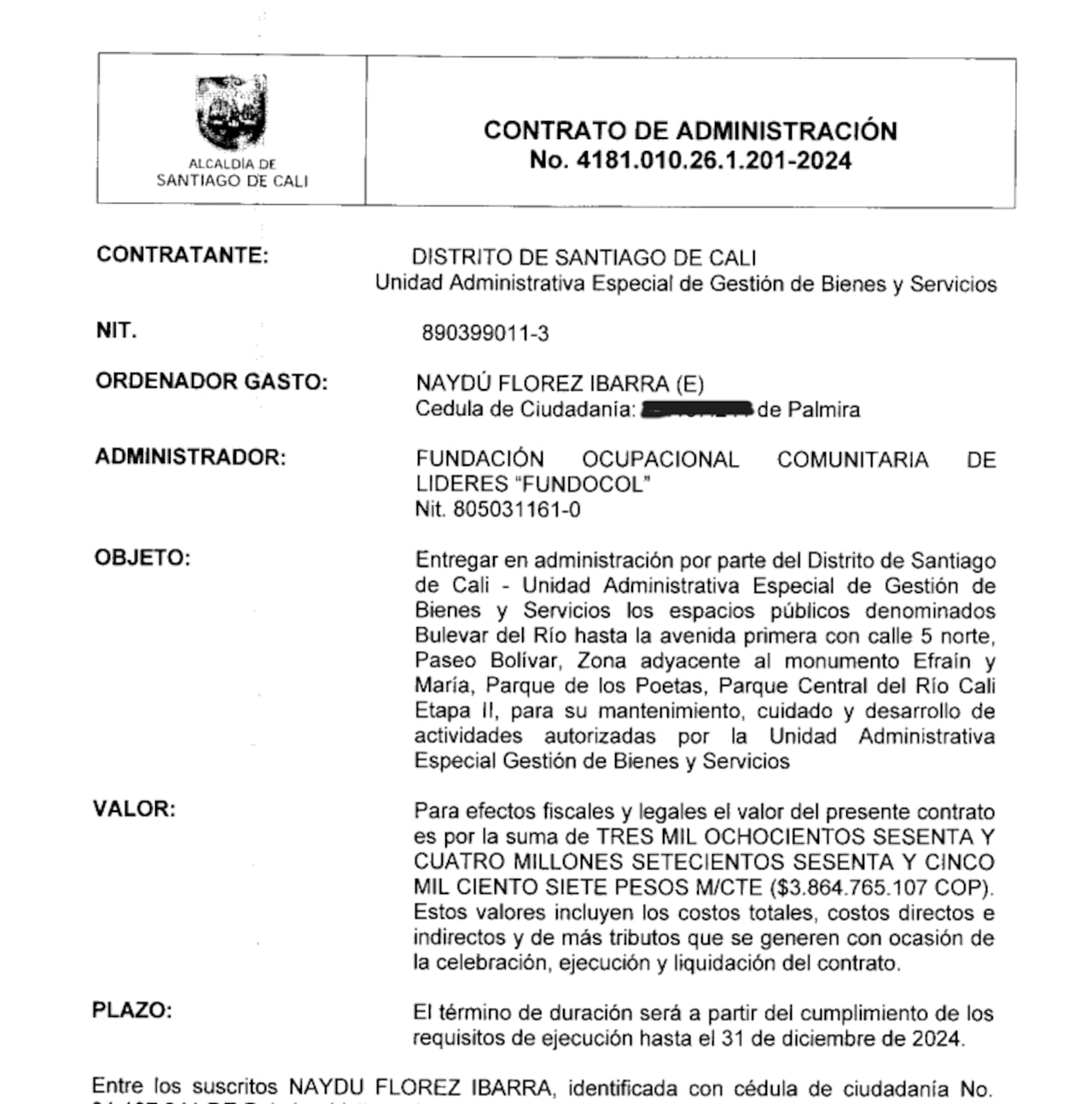 Este es el contrato firmado entre la Alcaldía y Fundocol para la administración del Bulevar del Río por lo que queda del año.